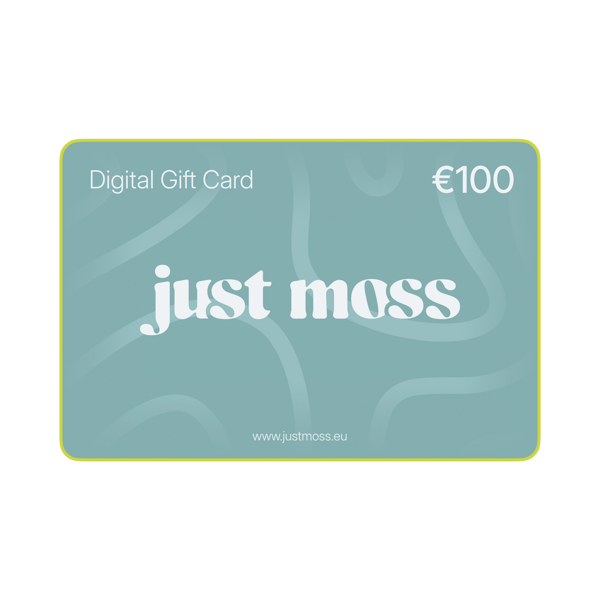A 100 euro digital gift card for the brand just moss, featuring a muted teal-green background with abstract wavy lines, white text, and a thin yellow border on a white background.