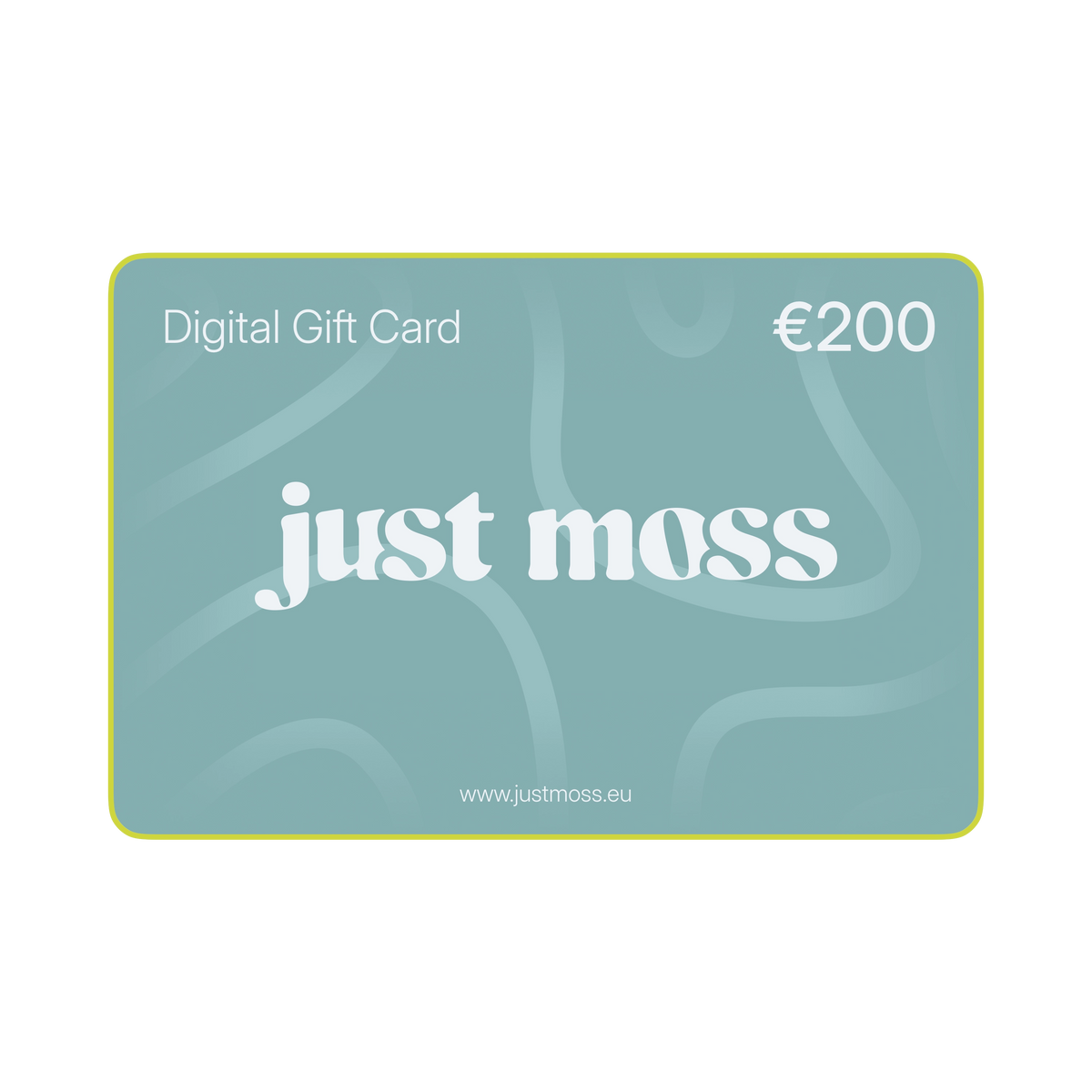 A 200 euro digital gift card for the brand just moss, featuring a muted teal-green background with abstract wavy lines, white text, and a thin yellow border on a white background.